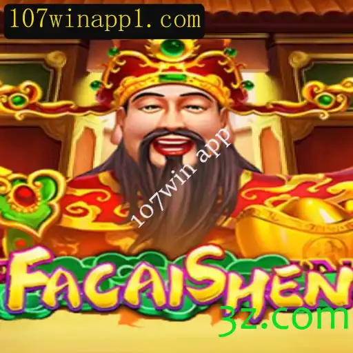 Descubra FaCaiShen no 107win App: Um Jogo de Fortuna e Estratégia