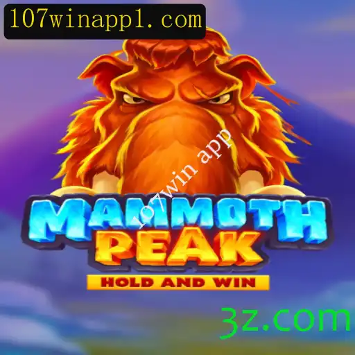 Descubra o Empolgante Mundo do Jogo MammothPeak e a Inovadora Plataforma 107win App