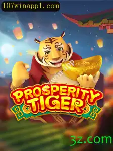 ProsperityTiger: Explorando o Jogo e Suas Regras no 107win App